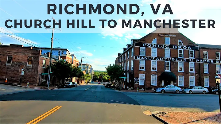 Richmond, VA - Driving from Church Hill to Manches...