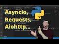 Python Asyncio, Requests, Aiohttp | Make faster API Calls