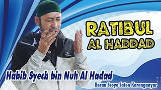 Pembacaan Ratibul Al Haddad Lengkap Habib Syech bin Nuh Al Hadad Sroyo Jaten Karanganyar