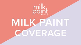 Milk Paint Coverage - How far does Milk Paint go?