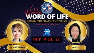 WORD OF LIFE OPP EU - (Video phát lại của DR Sunny Anh Tran)