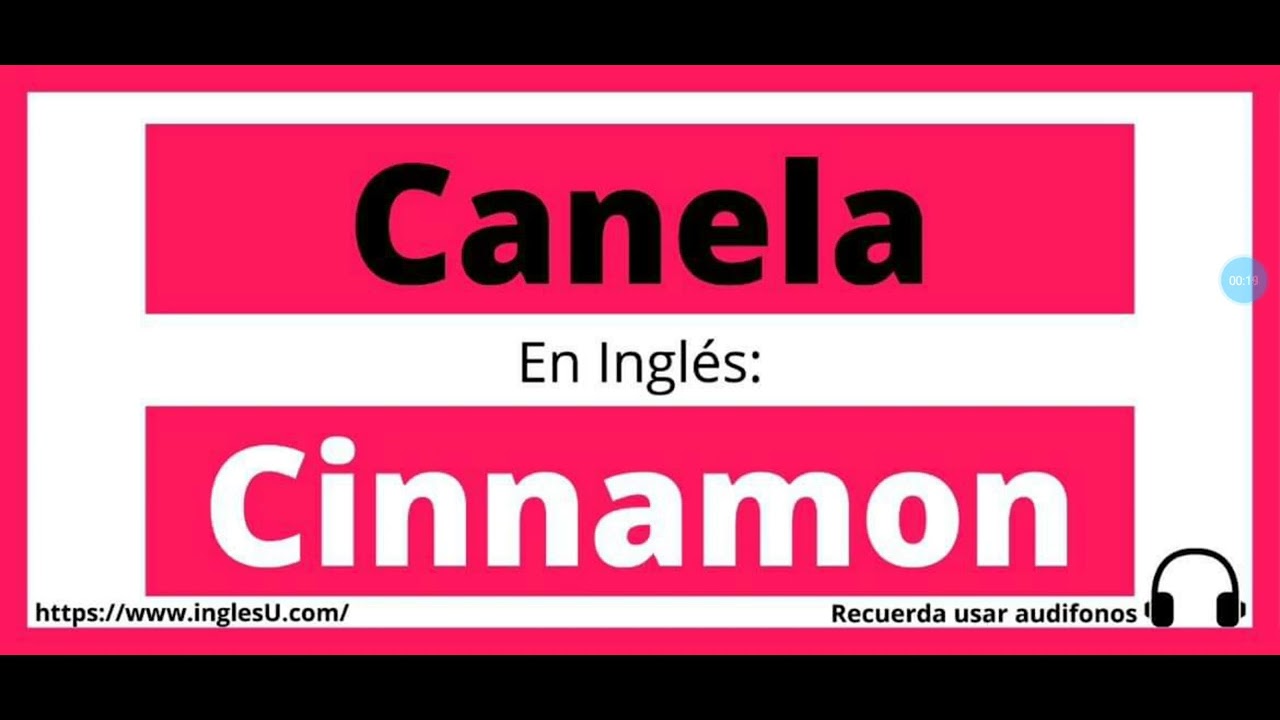 Cómo se dice Canela en inglés - Canela en ingles - YouTube