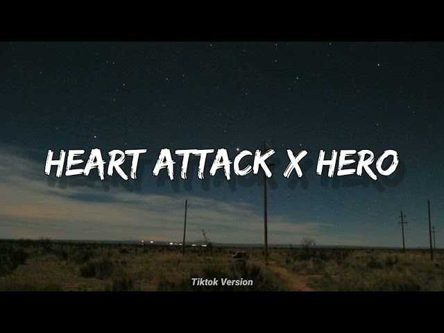 Heart Attack x Hero class=