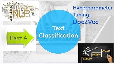 News Articles Classification | NLP | Text Classification | Hands-on with Python | Doc2vec | Part 4