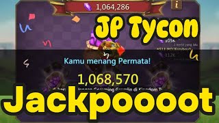 Lord Mobile-2000 COIN KINGDOM TYCOON BERAKHIR JACKPOOT || Setelah Sekian Purnama Akhirnya Nggk Dapet