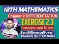 2nd Year Mathematics Chapter 2|| Differentiation||Exercise 2.3||Theorems on Differentiation