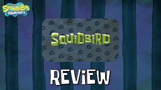 SpongeBob: Squidbird Review