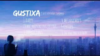 Gustixa Album | lonely Vibes