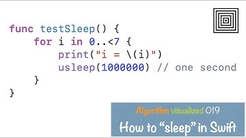 AV019: How to "sleep" in Swift?