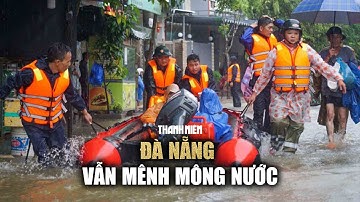 Bí thư Đà Nẵng yêu cầu lực lượng vũ trang nỗ lực giúp dân ứng phó ngập lụt