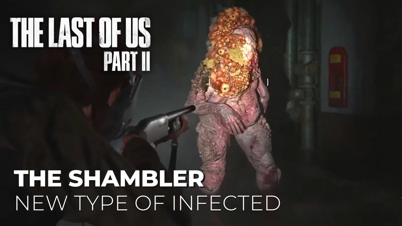 The Last of Us 2 Infected Types