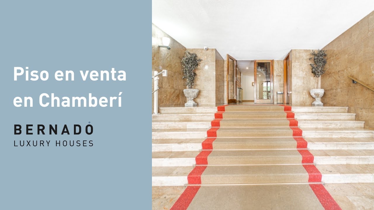 Piso en venta en Chamberí | Casas en venta en Madrid | Bernadó Luxury Houses
