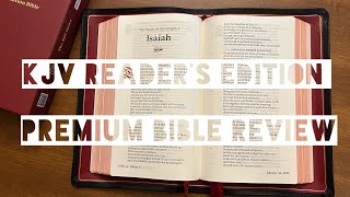 King James Version Reader’s Edition Premium Bible Review KJV Store Exclusive