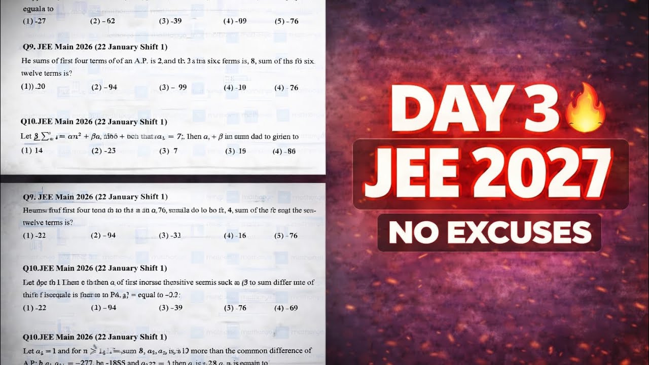 JEE 2027 Daily Grind | Day 3 | No Excuses Only Study 🔥