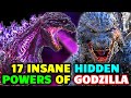 17 Insane Hidden Powers Of Godzilla That Makes Him Even More Terrifying - Explored