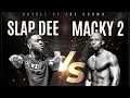 Slap Dee Vs Macky 2 - Boxing (Official Audio)
