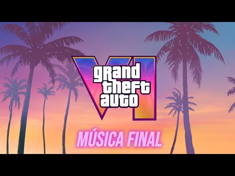Música do final do terceiro trailer de GTA VI Legendado 