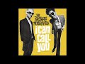 The Brothers Macklovitch - I Can Call You (Pal Joey Remix)