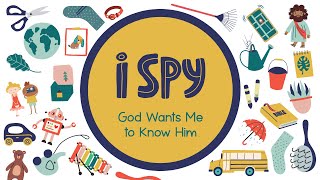 Preschool | I Spy Series | Know God Through His Book