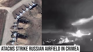 Ukrainian ATACMS missiles Strike Russian Belbek air base in Crimea.