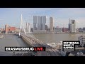 Live stream  erasmusbrug kop van zuid cruise terminal rotterdam