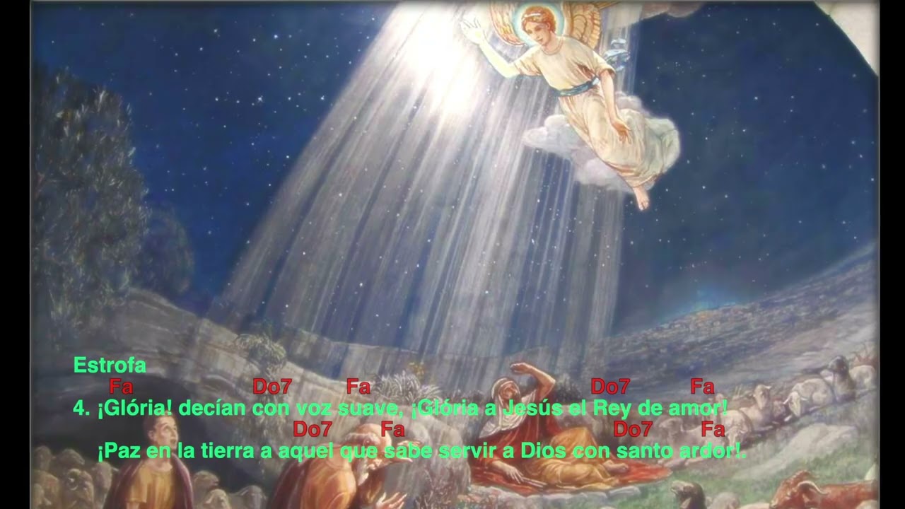 HOY A LA TIERRA (GLORIA IN EXCELSIS DEO)(Tradicional)(D. A. R.) LETRA Y TONOS - CANTOS CATÓLICOS