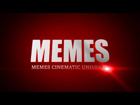 memes-cinematic-universe-|-intro