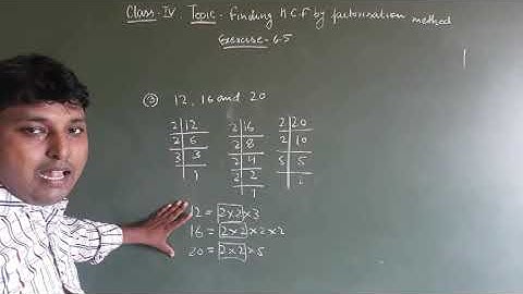 Topic- Finding the H.C.F by factorisation method Exercise-6.5 Class-4th