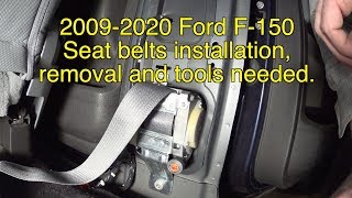 20092020 Ford F150 seat belts removal and installation, seat belts repairs