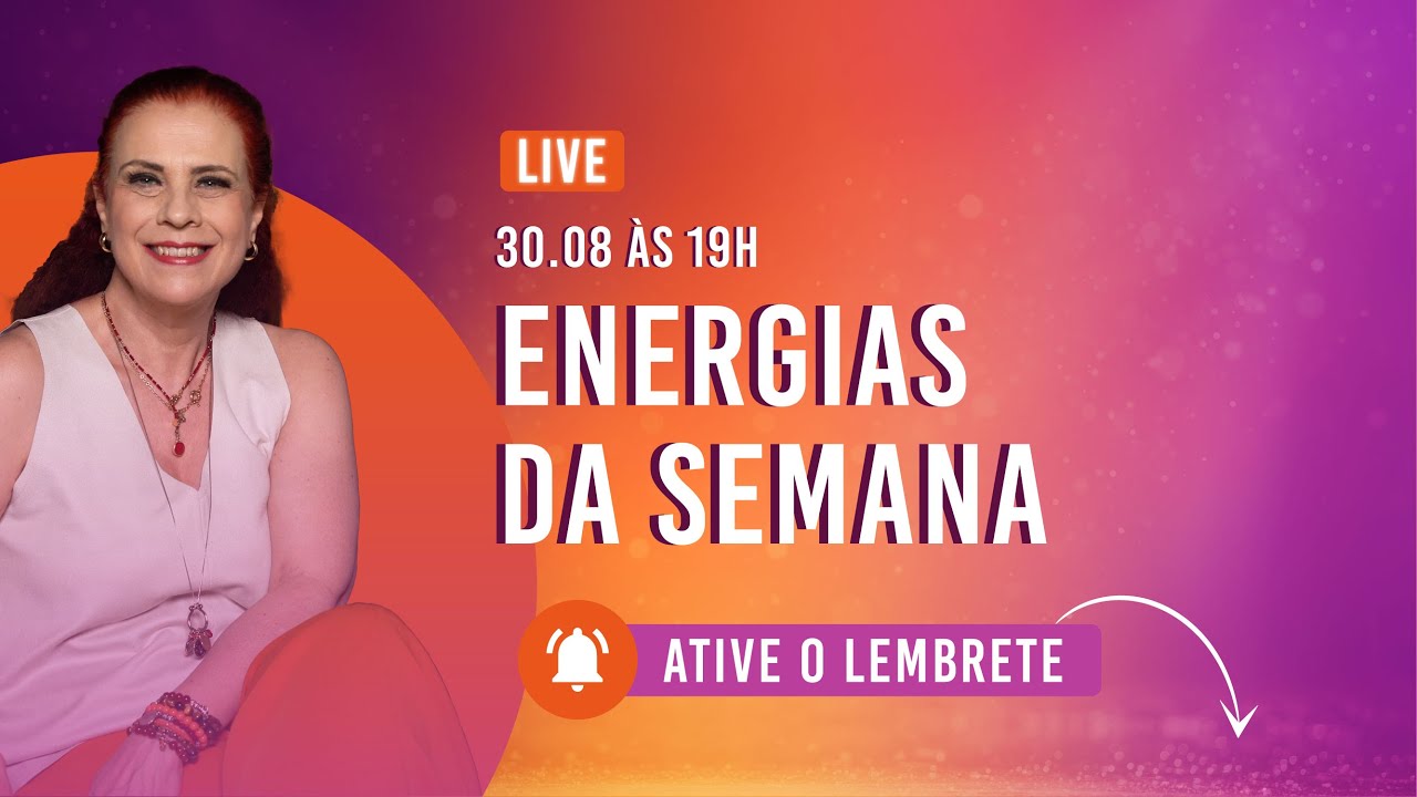 Energias da Semana - 30/agosto - YouTube