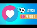 Physics Basics in Love2D for Game Development