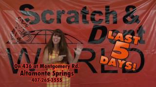 Scratch  Dent World Last 5 Days