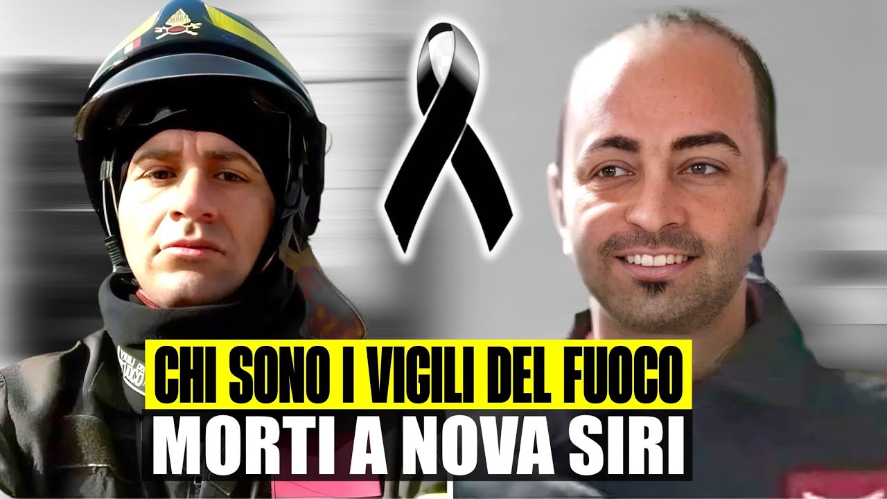 CHI SONO I DUE VIGILI DEL FUOCO MORTI NELL'INCENDIO A NOVA SIRI: AVEVANO ENTRAMBI 45 ANNI