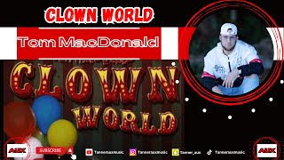 Independent Artist Reacts | Tom Macdonald “Clown World”