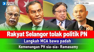 TERKINI! Rakyat Selangor tolak politik PN | Langkah MCA bawa padah | Kemenangan PH sia-sia- Ramasamy