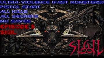The Ultimate Doom Playthrough - Episode 5: Sigil [UV-Fast, Pistol Start, No Saves]