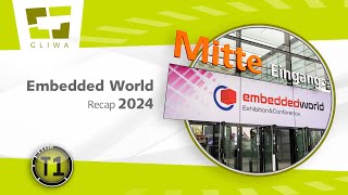 Embedded World  2024 - Recap