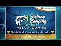 🎣 Video Publicitario De Fishing &amp; Camping Pesca Con Fe...