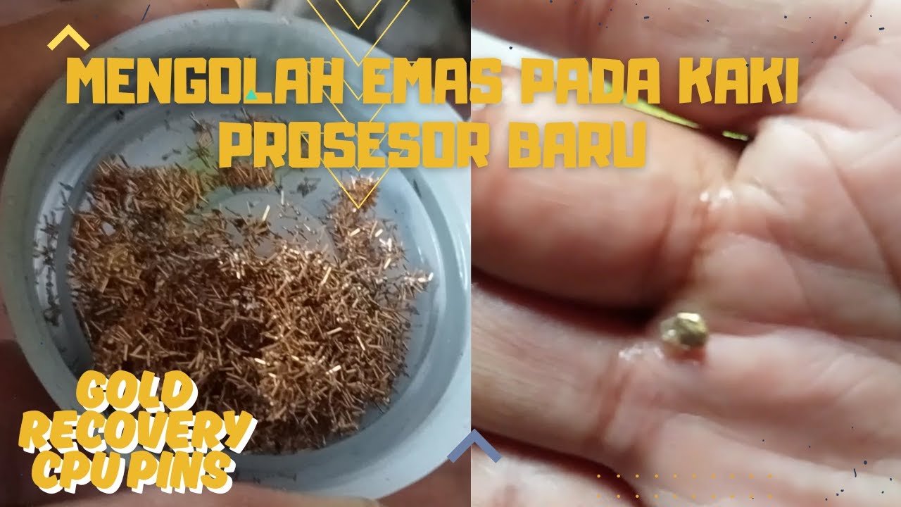 Mengolah Emas pada Kaki Prosesor Baru | Recovering Gold in CPU Pins