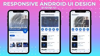 Responsive Android UI Design in Adobe XD - Movie App|responsive screen android|by Codejam With Harsh