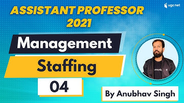 8:00 PM - RPSC Assistant Prof. 2021 | Management by Anubhav Singh | Staffing