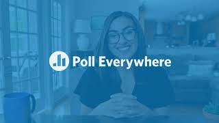 Engage your remote audience with Poll Everywhere screenshot 5