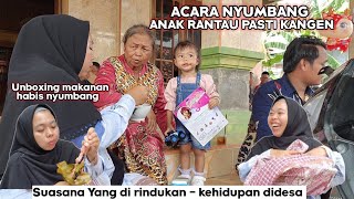 NYUMBANG ⁉️ SUASANA YANG DI RINDUKAN - ANAK RANTAU