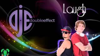 Double Effect - Laugh