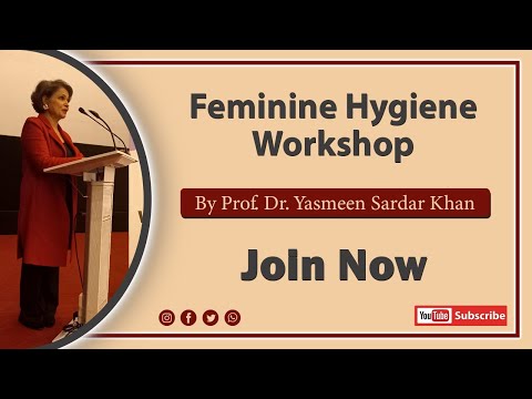 Feminine Hygiene (Workshop at VLC)