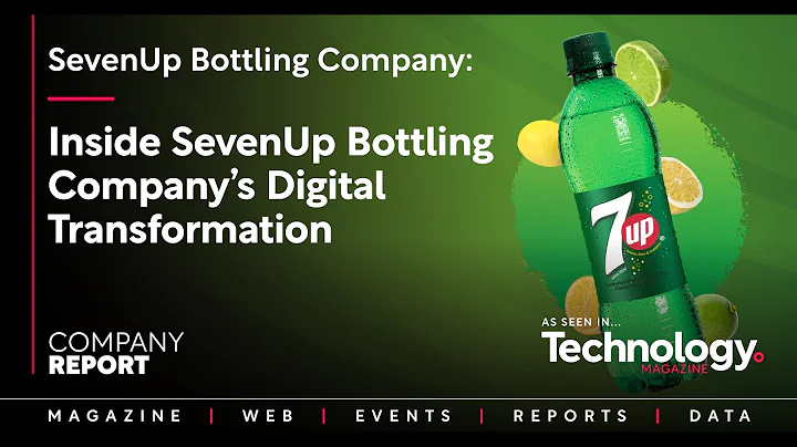 Inside SevenUp Bottling Company’s Digital Transformation