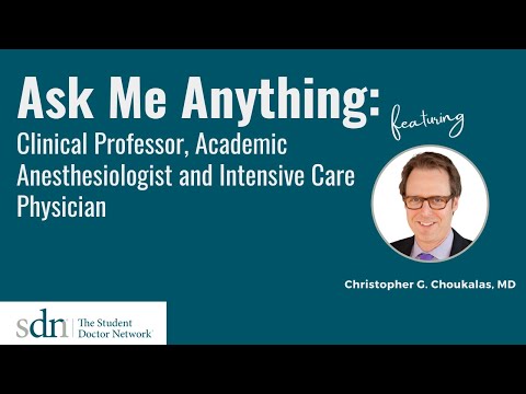 AMA  Anesthesiologist & Intensive Care Physician  with Dr. Christopher Choukalas! #anesthesiologist