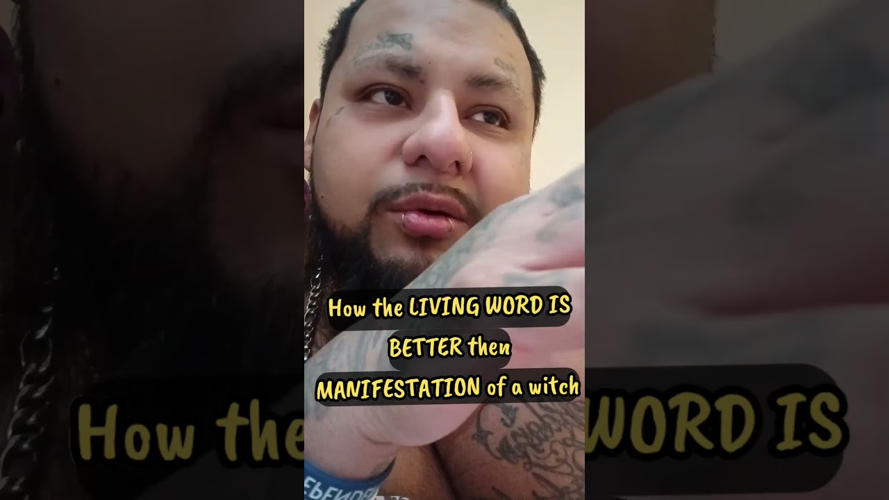 Living Word is better then Self manifestation of witchcraft #sirese7en
