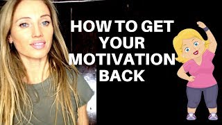 HOW TO GET MOTIVATED TO WORKOUT 💦 💦 - get back on track and feel great