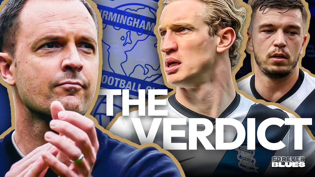 Birmingham City Season Verdict! Player of the Season, Portsmouth Recap & Big Transfer Needs
